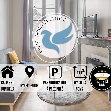 Preize Serenity Suite 2 - Hypercentre - 2 Pers. Troyes Kültér fotó